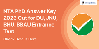NTA PhD Answer Key 2023 Out for DU, JNU, BHU, BBAU Entrance Test; Check Download Link Here